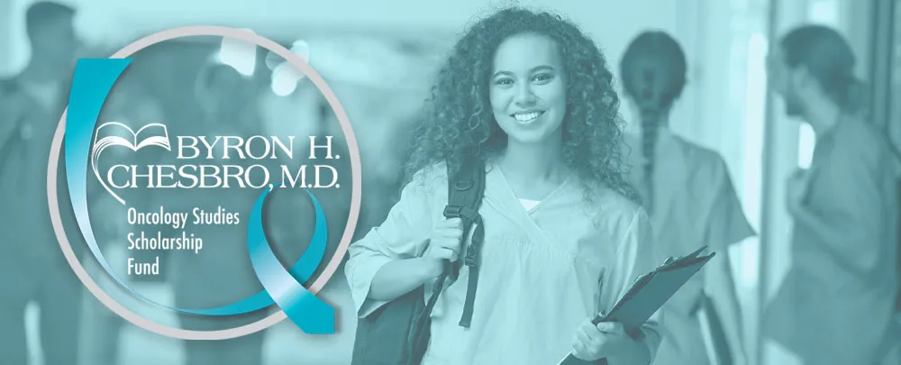 The Byron H. Chesbro M.D Scholarship Fund